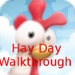 presto Hay Day Walkthrough Icona del segno.